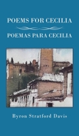 Poems For Cecilia / Poemas Para Cecilia 1035875640 Book Cover