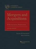 Mergers and Acquisitions: A Transactional Perspective (University Casebook Series) 1642422495 Book Cover