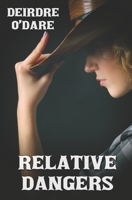 Relative Dangers B09NW7RQG8 Book Cover