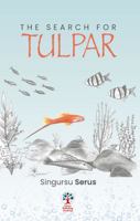 The Search For Tulpar 1949872629 Book Cover