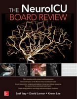 The NeuroICU Board Review 1260011003 Book Cover
