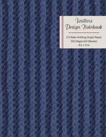Knitters Design Notebook 2: 3 Ratio Knitting Graph Paper: Dark Navy Blue Knitting Project Design Paper 1795663464 Book Cover