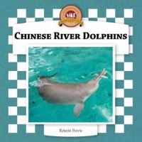 Chinese River Dolphins 1596793015 Book Cover