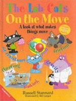 Lab Cats on the Move: What Makes Things Move 184028546X Book Cover