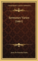 Sermones Varios (1661) 1120865980 Book Cover