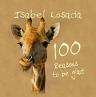 100 Reasons to be Glad 1840245484 Book Cover