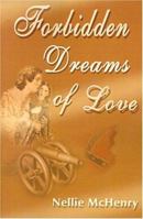 Forbidden Dreams of Love 0595138284 Book Cover