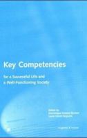Key Competencies for a Successful Life and a Well-Functioning Society 0889372721 Book Cover