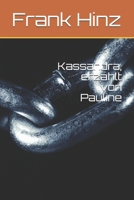 Kassandra, erzählt von Pauline (German Edition) 1094808571 Book Cover