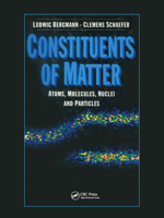 Constituents of Matter: Atmos, Molecules, Nuclei, and Particles 036745517X Book Cover