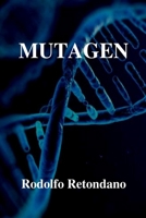 Mutagen B09F1B6FDP Book Cover