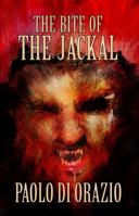 The Bite of the Jackal 1944703950 Book Cover