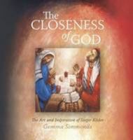 The Closeness of God: The Art and Inspiration of Sieger Koder 1904785670 Book Cover