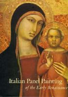Italian Panel Painting of the Early Renaissance: In the Collection of the Los Angeles County Museum of Art 0295974346 Book Cover