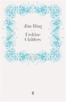 Erskine Childers: Author of 'The Riddle of the Sands' 0719556872 Book Cover