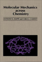Molecular Mechanics Across Chemistry 0935702776 Book Cover