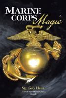 Marine Corps Magic 148171208X Book Cover