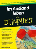 Im Ausland leben für Dummies 3527706321 Book Cover