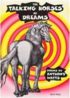 The Talking Horses of Dreams 0906228700 Book Cover