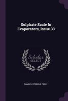 Sulphate Scale In Evaporators, Issue 33 1378540336 Book Cover