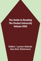 The Guide to Reading - the Pocket University Volume XXIII 9356375232 Book Cover