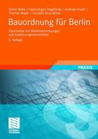 Bauordnung Fur Berlin: Kommentar Mit Rechtsverordnungen Und Ausfuhrungsvorschriften 3528125500 Book Cover