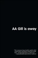 AA Gill is Further Away 0743276671 Book Cover