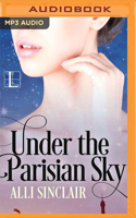 Under the Parisian Sky 1601838972 Book Cover