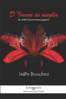 D'Imene in meglio: La castità è la perversione peggiore (Narrativa eros) (Italian Edition) 1089340419 Book Cover