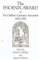 The Phoenix Award of the Children's Literature Association, 1995-1999 0810840146 Book Cover