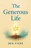 The Generous Life B0FXJCDT5T Book Cover
