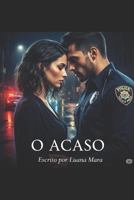 O Acaso (Portuguese Edition) B0FJS93PJQ Book Cover