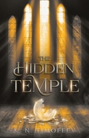 The Hidden Temple 0578320762 Book Cover