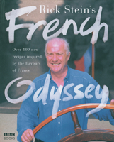 Rick Stein's French Odyssey 0563522135 Book Cover