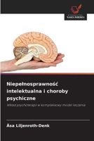 Niepelnosprawnosc intelektualna i choroby psychiczne (Polish Edition) 6202333774 Book Cover