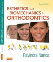 Esthetics and Biomechanics in Orthodontics 1455750859 Book Cover