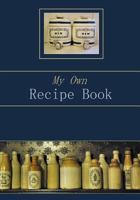 My Own Recipe Book 1499660626 Book Cover
