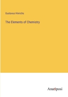 The Elements of Chemistry 3382179245 Book Cover