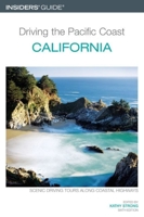 Driving the Pacific Coast Oregon and Washington (Driving the Pacific Coast Oregon and Washington) 0762738707 Book Cover