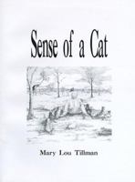 Sense of a Cat 1587212471 Book Cover