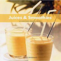 Juices And Smoothies 9087240546 Book Cover