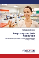 Pregnancy and Self-medication 6139971179 Book Cover