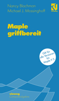 Maple Griffbereit: Alle Versionen Bis Maple V 3 352806529X Book Cover