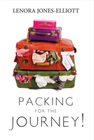 Packing for the Journey! 1483569330 Book Cover