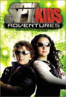 Spy Kids Adventures: Superstar Spies 0786852089 Book Cover