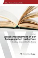Wissensmanagement an der Pädagogischen Hochschule 363945376X Book Cover
