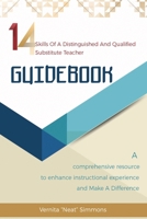 14 Skills of a Distinguished and Qualified Substitute Teacher Guidebook 1986694321 Book Cover