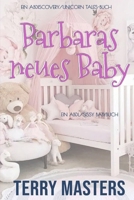 Barbaras neues Baby (German Edition) B0DXL8CK1K Book Cover