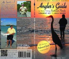 Angler's Guide to Shore Fishing Southwest Florida 0985852801 Book Cover