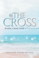 @ the Cross: Exodus 1664224017 Book Cover